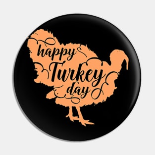 Happy turkey day Pin