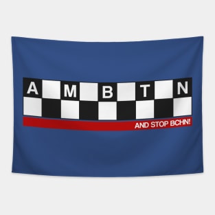 Start Ambition and Stop Bitching Tapestry