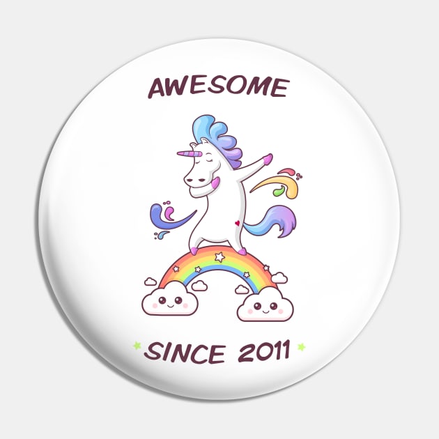 Awesome Since 2011 - Dabbing Unicorn - 7th Birtday Pin by zoljo