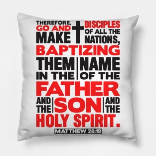 Matthew 28:19 Make Disciples of all the Nations Pillow