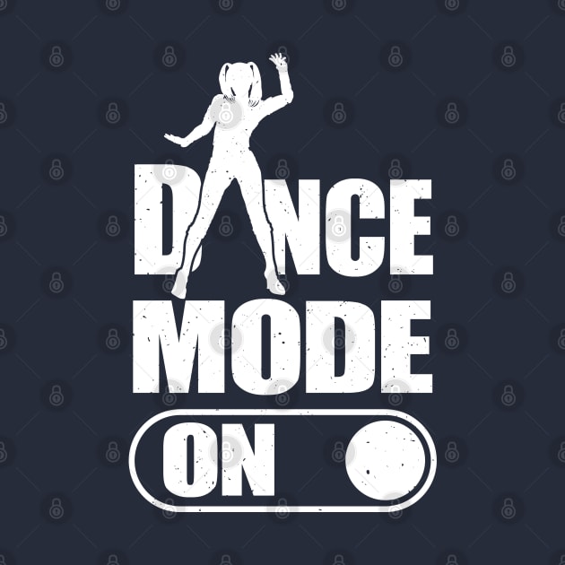 Dance Mode On by FunawayHit