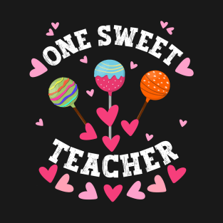 One sweet teacher T-Shirt