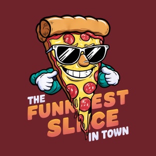 Funniest Slice T-Shirt