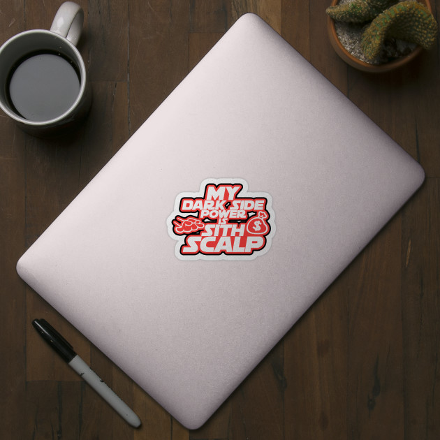 Sith Scalp - Somefn90sguy - Sticker
