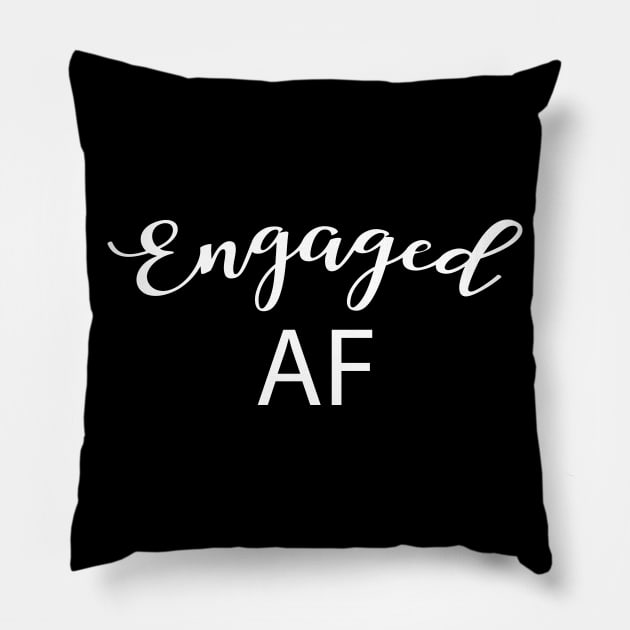 Engaged AF Pillow by KC Happy Shop