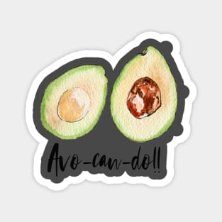 Avo-can-do Magnet