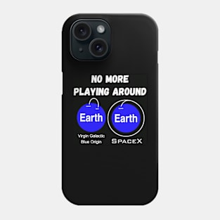 Orbital Flight - No more playing around Phone Case