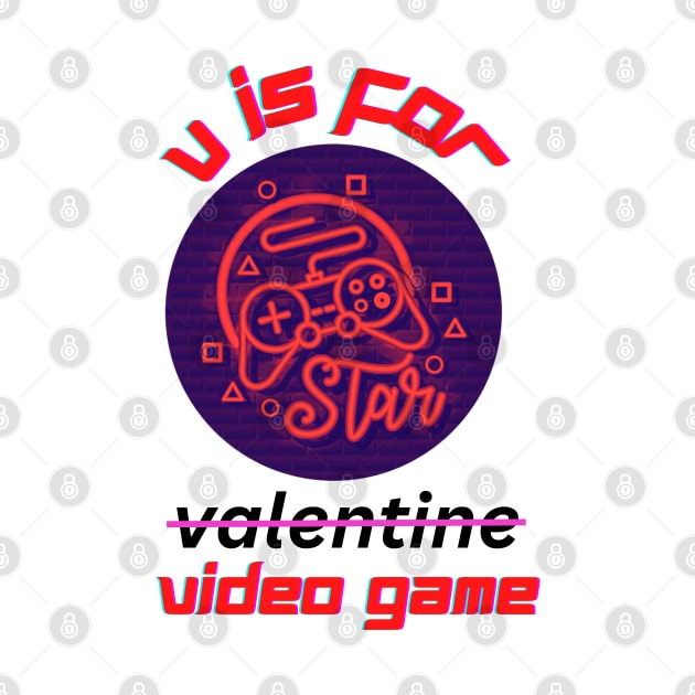 Valentines day boys kids son v is for video games, gamer, valentines day boys by tshirt-beats
