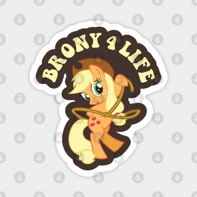 My little pony - BRONY 4 LIFE - 4.0 Magnet by KERZILLA