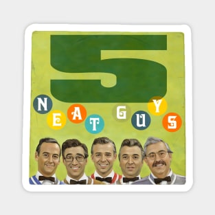 5 Neat Guys Album Cover - SCTV NETWORK Magnet