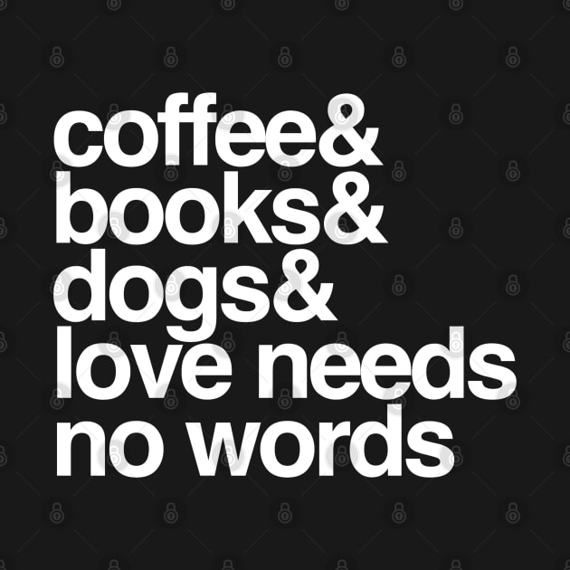 Autism Awareness Coffee Books Dogs love needs no words by Inspire Enclave