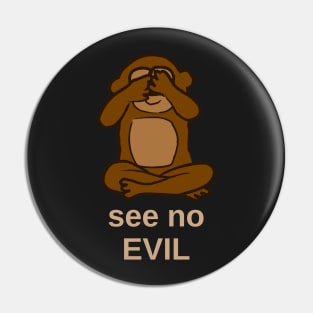 See no evil dark Pin