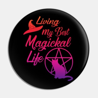 Living My Best Magickal Life Rainbow Pentacle Cheeky Witch Pin