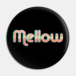 Mellow Pin