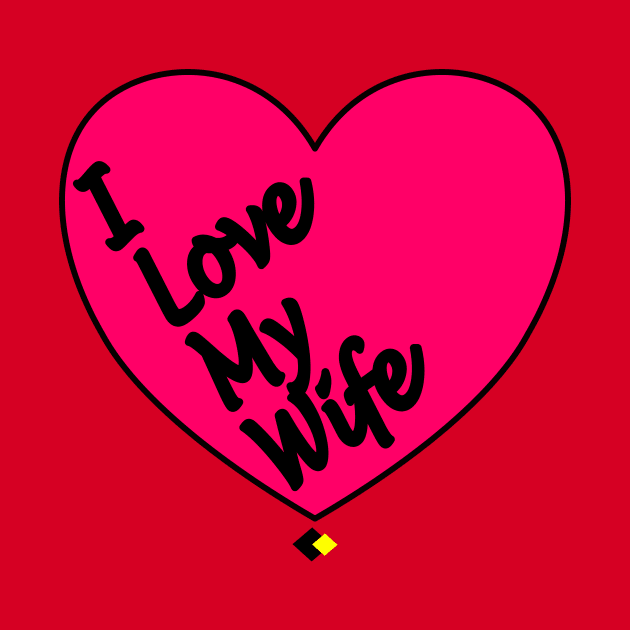 I LOVE MY WIFE by AddOnDesign