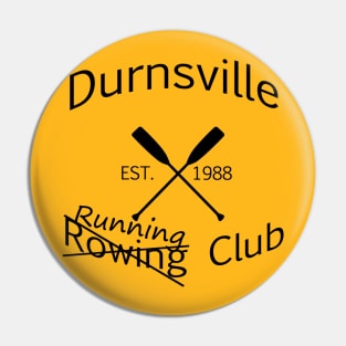 Durnsville Rowing Club Pin