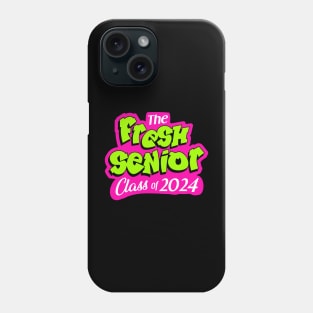 fresh class of 2024_senior Phone Case