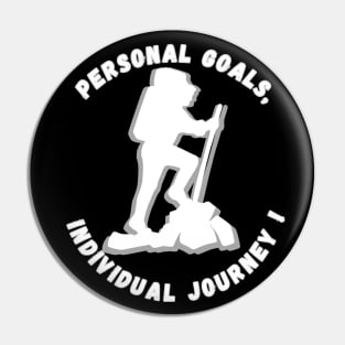 Personal Goals, Individual Journey Pin