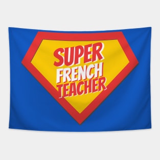 French Teacher Gifts | Super French Teacher Tapestry