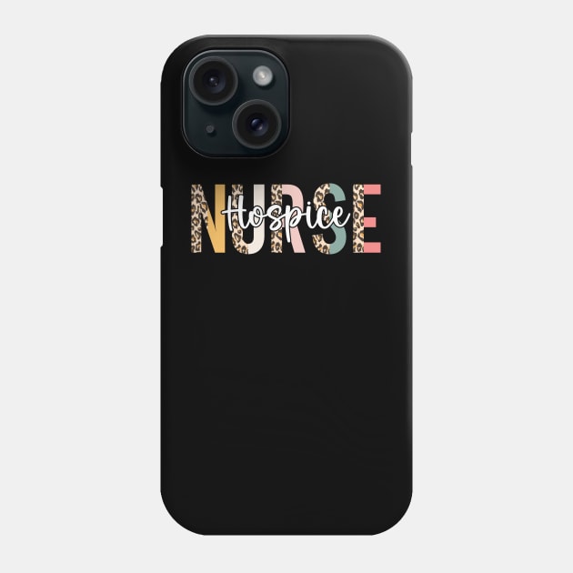 Hospice Nurse Leopard Palliative Nurse RN Hospice Nursing Phone Case by Nisrine