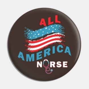 All American nurse Pin