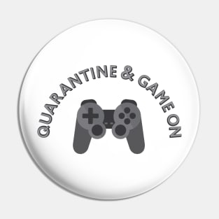 Quarantine & Game On Controller Pin