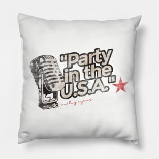 Party in the U.S.A. - Greatest Karaoke Songs Vintage Pillow