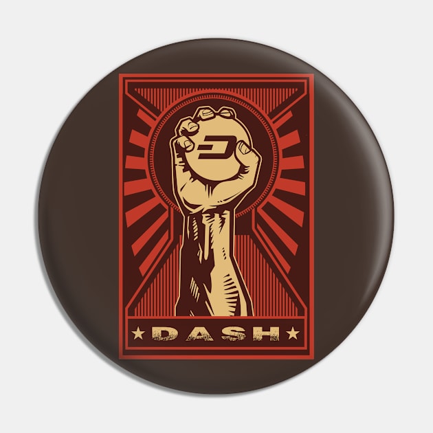 HODL Dash Coin: Propaganda style triumphant fist clutching a Dash coin Pin by DesignbyDarryl