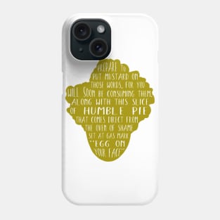 Maurice Moss Presents: Gas Mark "Egg On Your Face" Phone Case