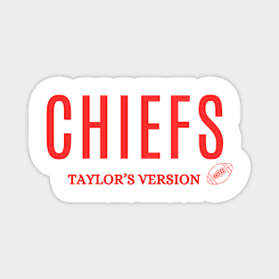 Chiefs Taylor's version Magnet