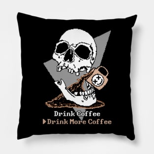 Drink More Coffee Pillow