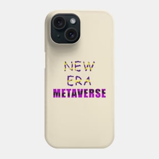 New era metaverse Phone Case