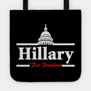 Hillary Clinton For President Tote