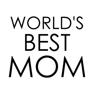 World's Best Mom Mother's Day T-Shirt