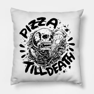 Pizza Till Death Pillow