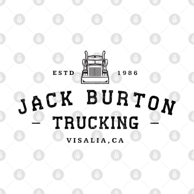 Jack Burton Trucking - Est. 1986 by BodinStreet