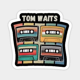 Tom waits Magnet