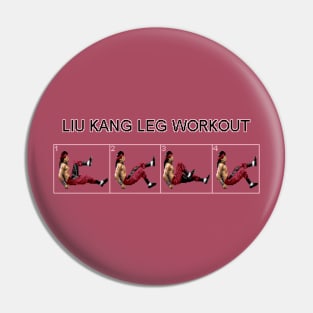 Liu Kang Leg Workout Pin