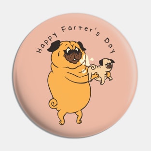 Happy Farter's Day Pug Pin