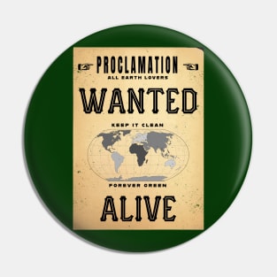 Wanted - Alive Pin