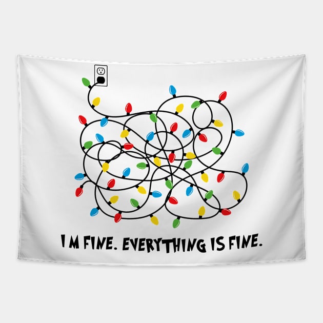 I'm Fine, Everything Is Fine Christmas Tapestry by little.tunny