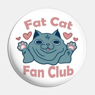 Fat Cat Fan Club Pin