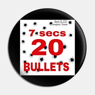 7 Secs 20 Bullets - March 18, 2018 - Stephon Clark - Front Pin