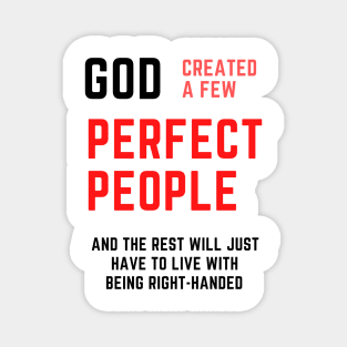 left- handed people design Magnet