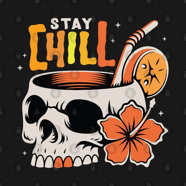 Stay Chill by ArteriaMix