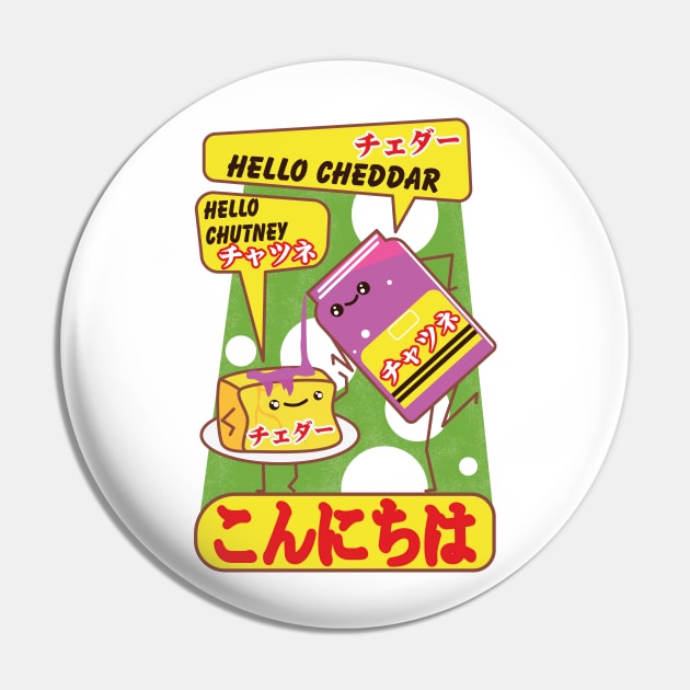 Hello chutney, hello cheddar with Japanese text. Pin by Ekenepeken