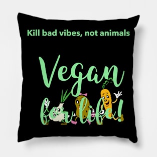 Vigitable for life Pillow