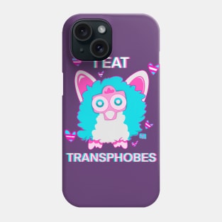 Furby Eats Transphobes! Phone Case