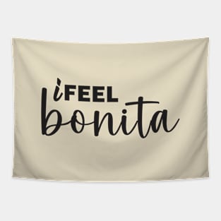 i feel bonita Tapestry