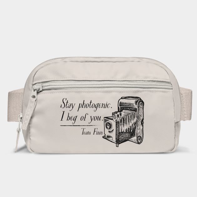 Stay photogenic. I beg of you. Team Finn by Stars Hollow Mercantile